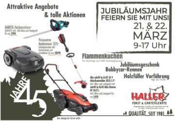 45 Jahre Haller Forst & Gartenger&auml;te: Jubil&auml;umsfest mit Angeboten, Flammkuchen und Vorf&uuml;hrungen in Lahr